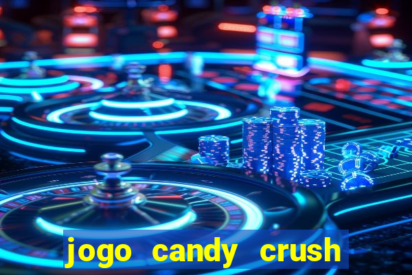 jogo candy crush paga mesmo